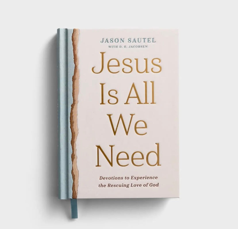 Jesus Is All We Need Devotional