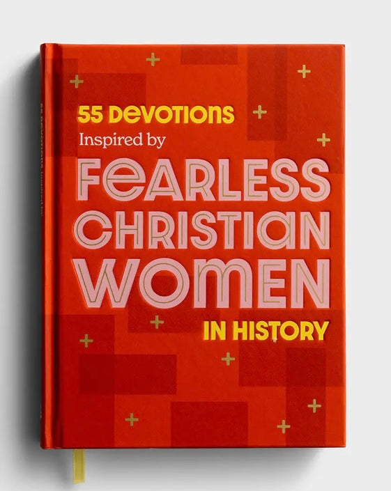 Fearless Christian Women In History Devotional