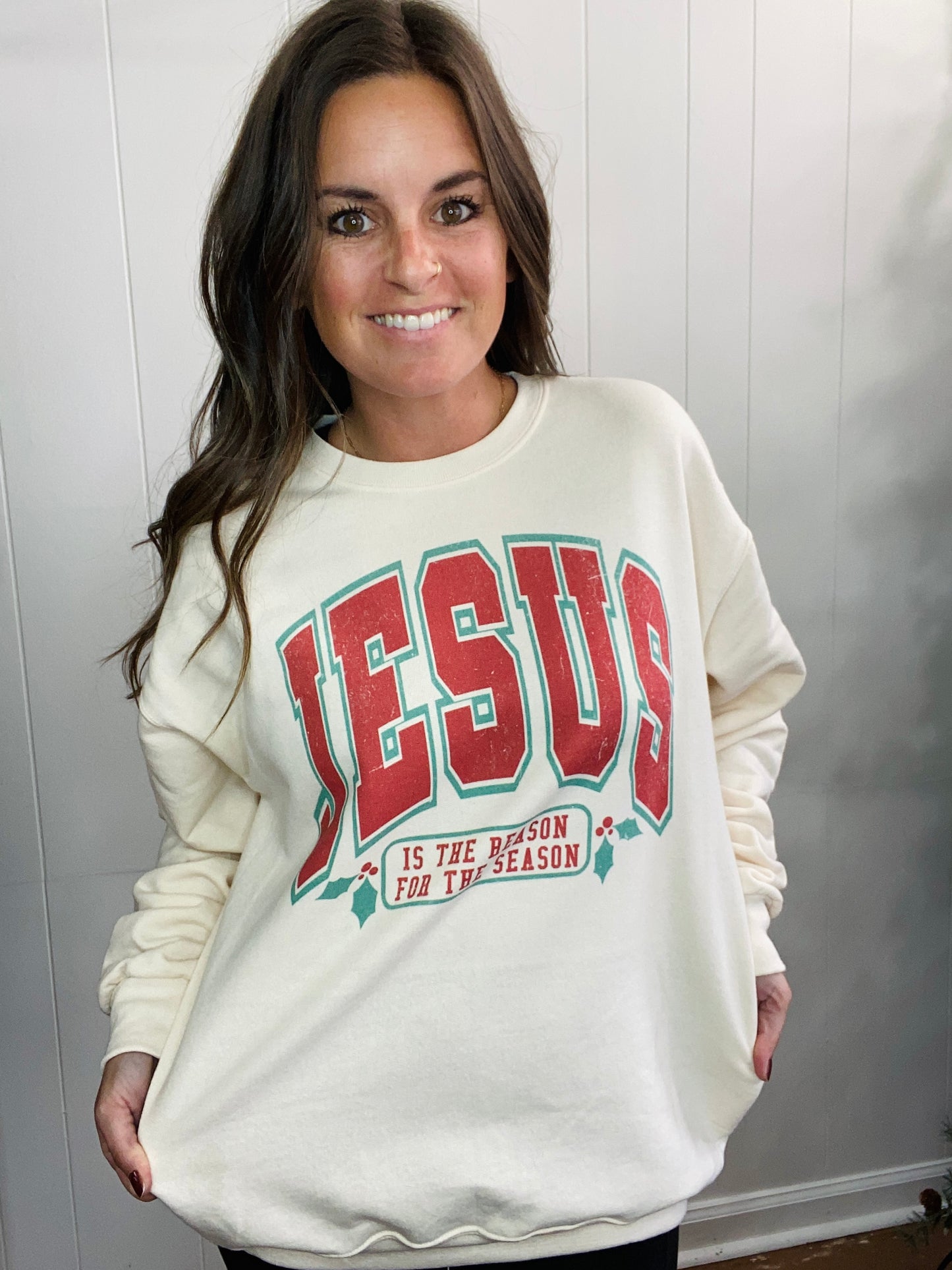 Jesus is the Reason for the Season Sweatshirt